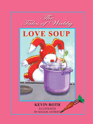 cover image of The Tales of Wabby   LOVE SOUP
